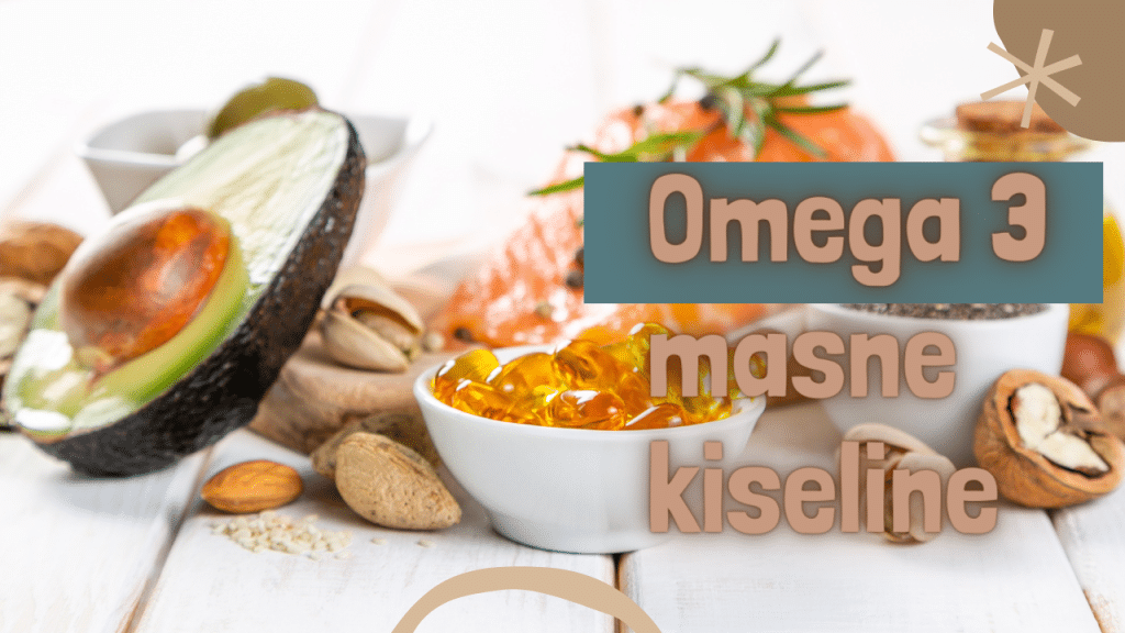 Omega 3 masne kiseline Evo zašto su zdrave!